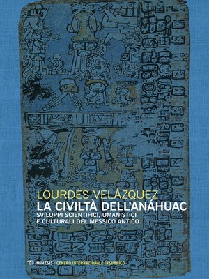 cover image of La civiltà dell'Anáhuac